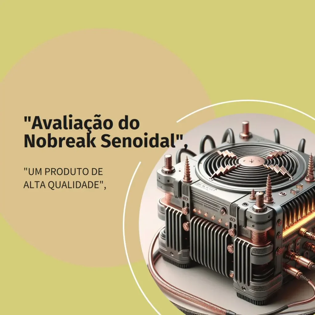 Nobreak 220V Senoidal Puro 1200VA: Desempenho e Proteção Confiável