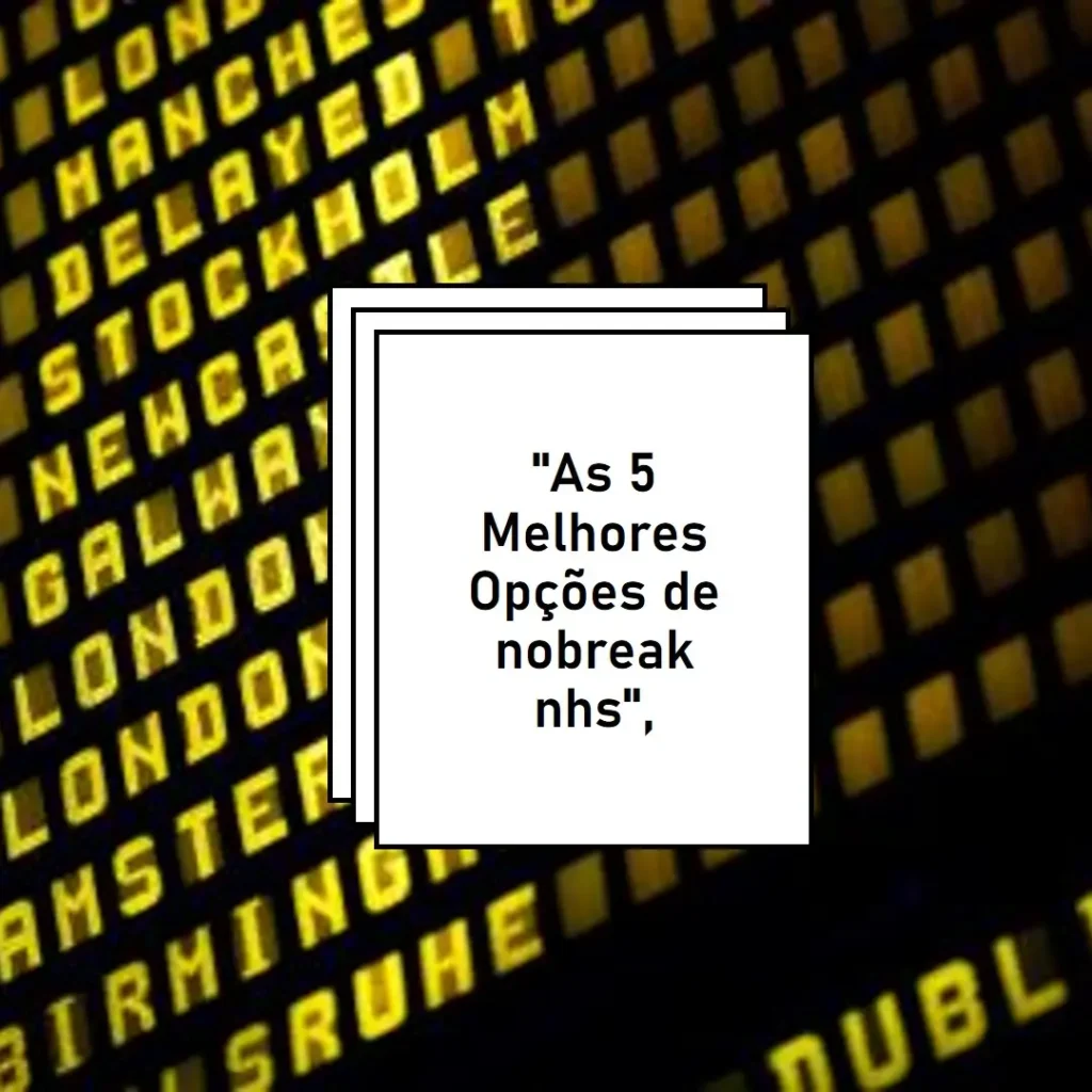 As 5 Melhores Opções de nobreak nhs
