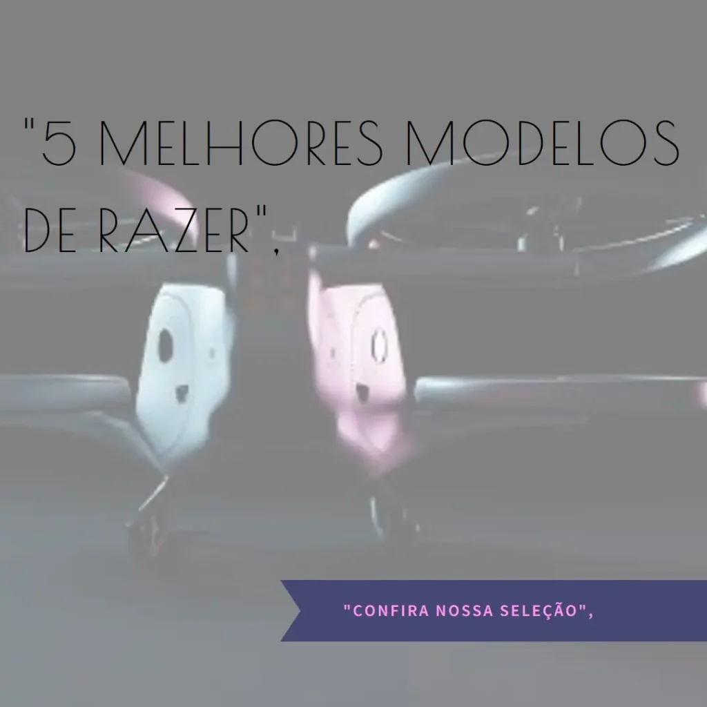 5 Melhores Modelos de Razer viper v3 pro 8000hz