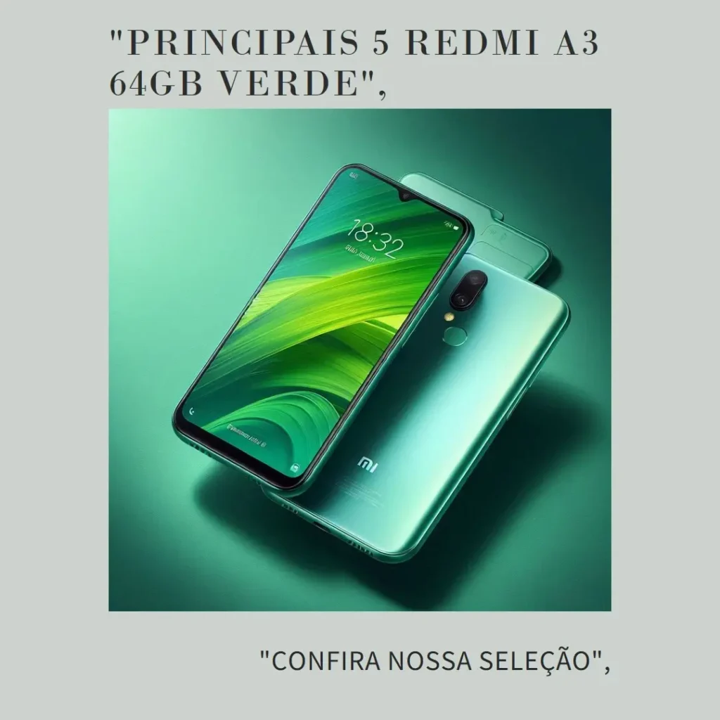 Principais 5 Redmi A3 64gb verde