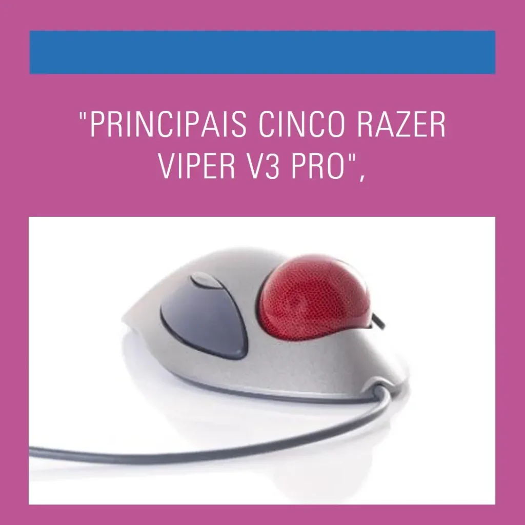 Principais Cinco Razer viper v3 pro black
