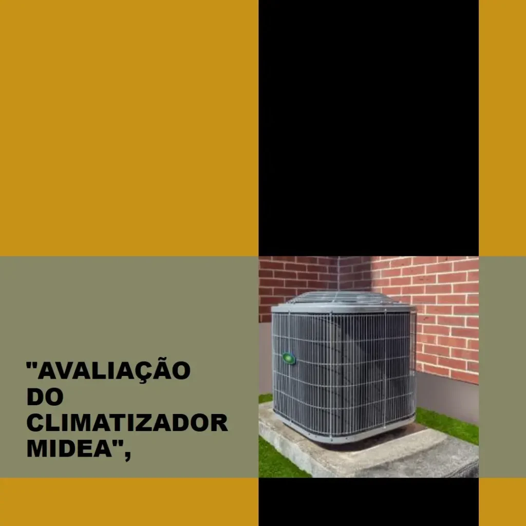Climatizador de Ar Digital Midea 127V 60Hz: Vale a Pena?