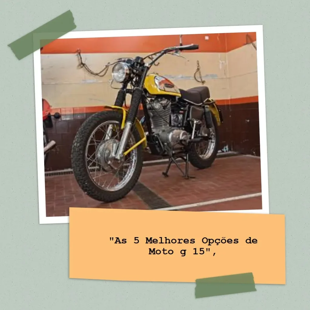 As 5 Melhores Opções de Moto g 15