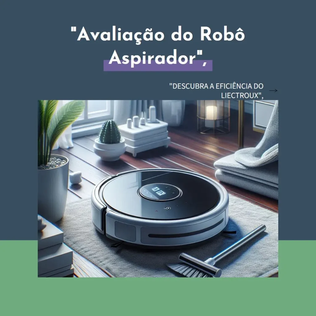 Robô Aspirador Liectroux L200: Aspira e Passa Pano em Simultâneo