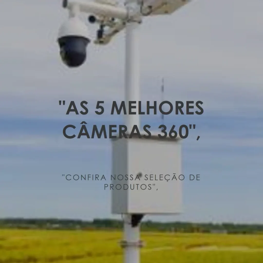 As 5 Melhores Opções de câmera wifi 360 externa