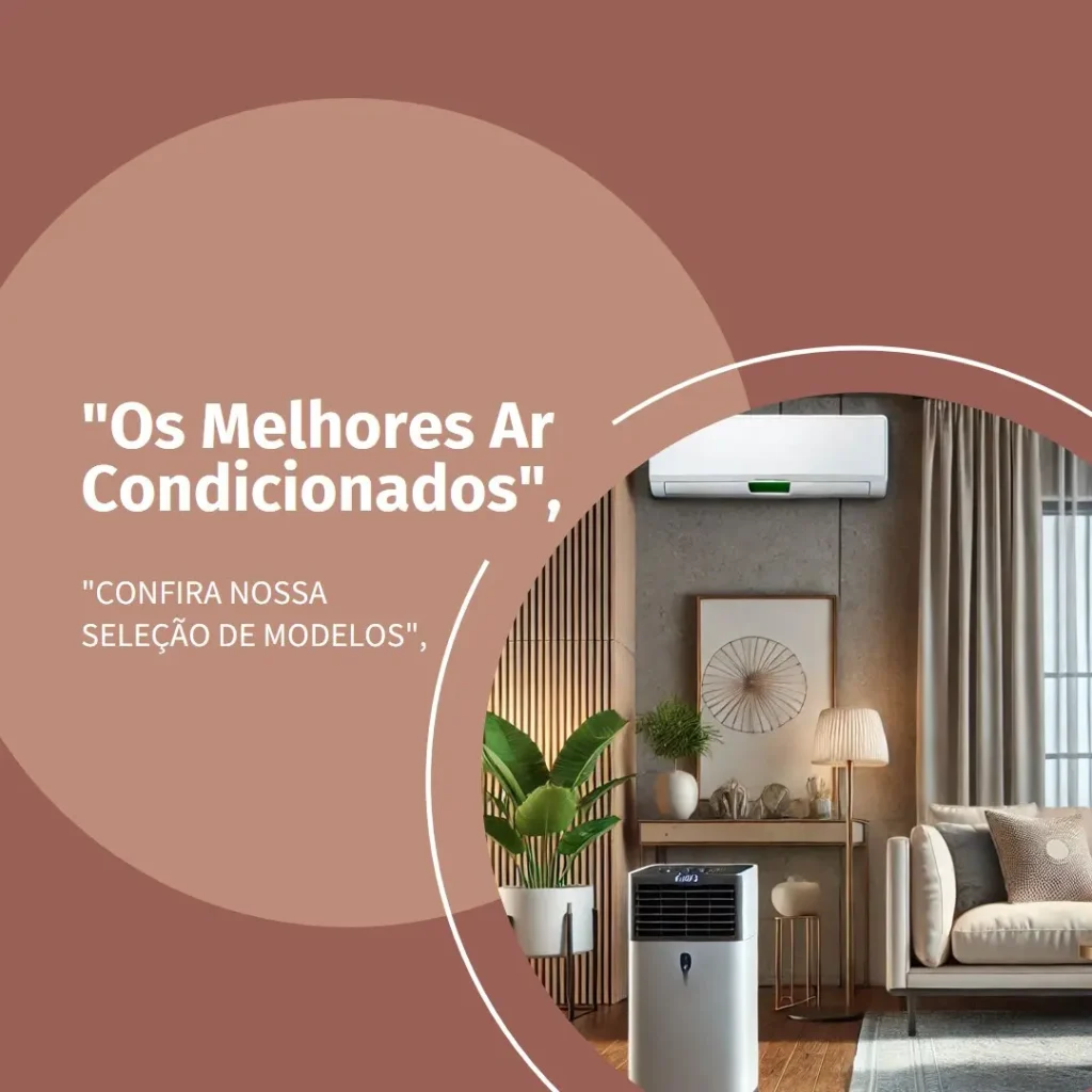 Os 5 Principais Modelos de ar condicionado portatil melhores