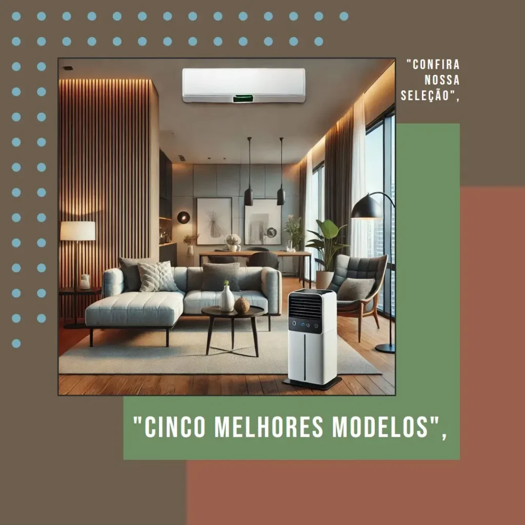Cinco Melhores Modelos de ar condicionado portatil split max