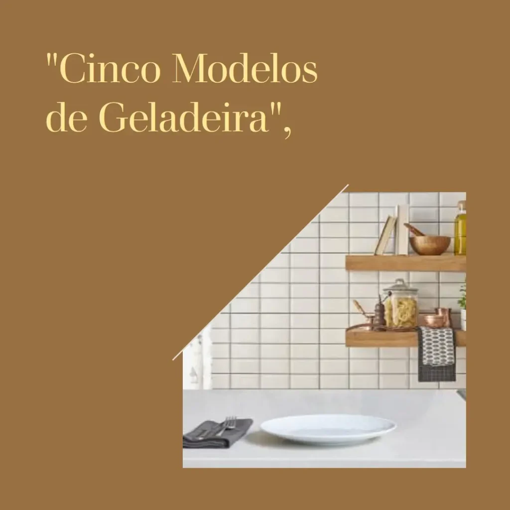 Cinco Principais Modelos de geladeira Consul frost free 342 litros