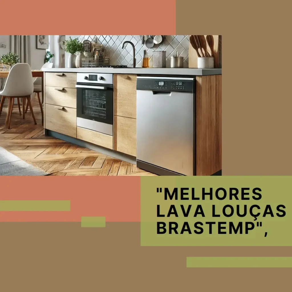 Melhores 5 Brastemp lava louças