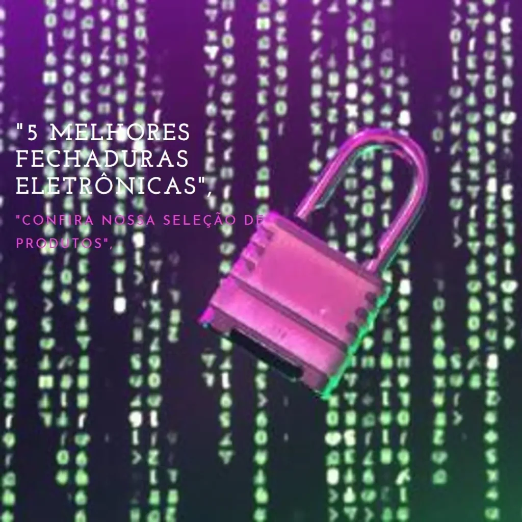 5 Melhores Modelos de fechadura eletronica Papaiz