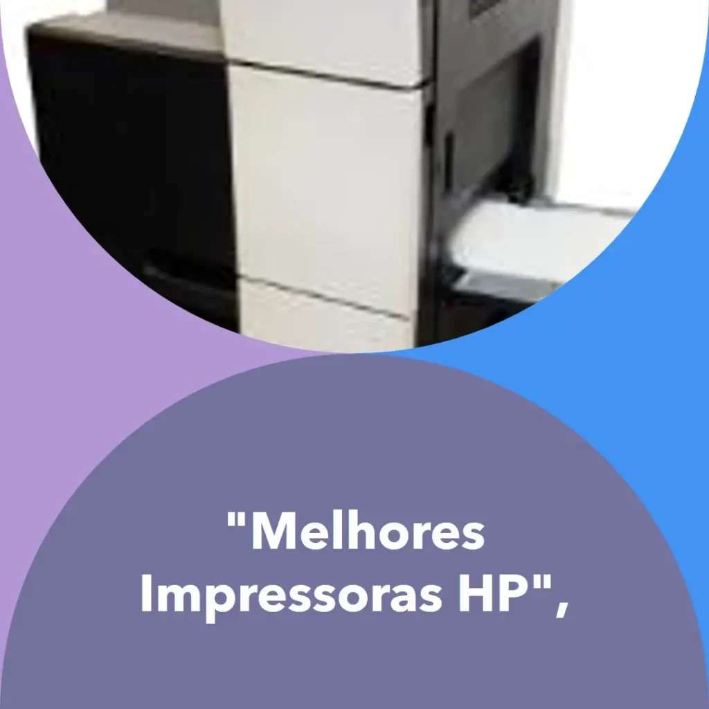 Melhores 5 impressora HP multifuncional laser