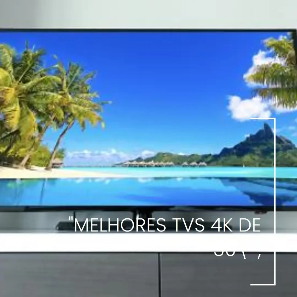 Melhores 5 tv 4k 50 polegadas LG