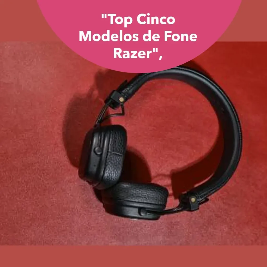 Top Cinco Modelos de fone Razer kraken
