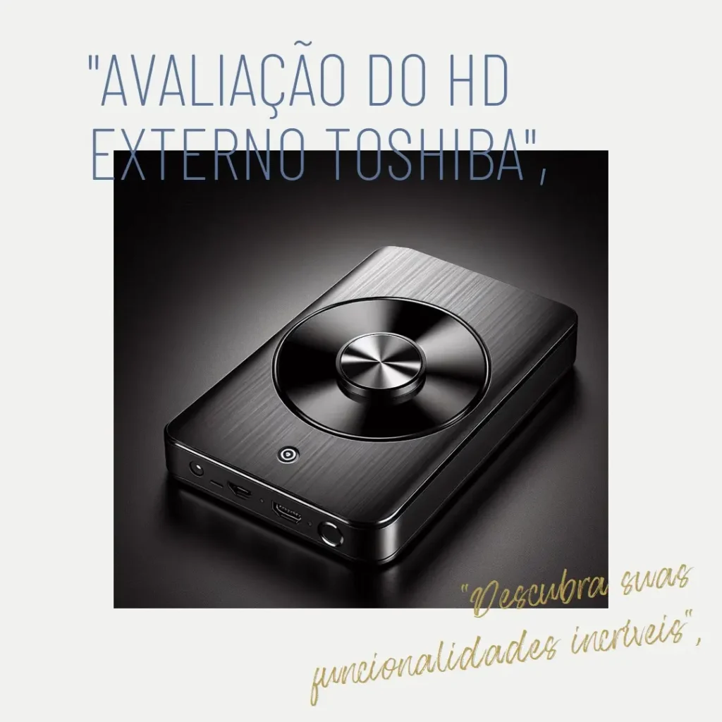 HD Externo Toshiba 2TB Canvio Basics USB 3.0 Rápido e Compacto