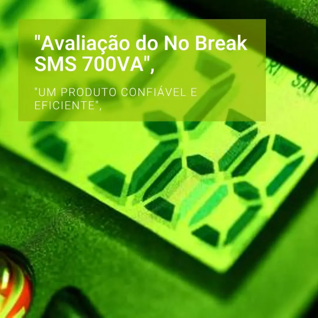 No Break SMS New Station 700VA Bi-115 Black - 27915: Potência e Proteção para Seus Equipamentos