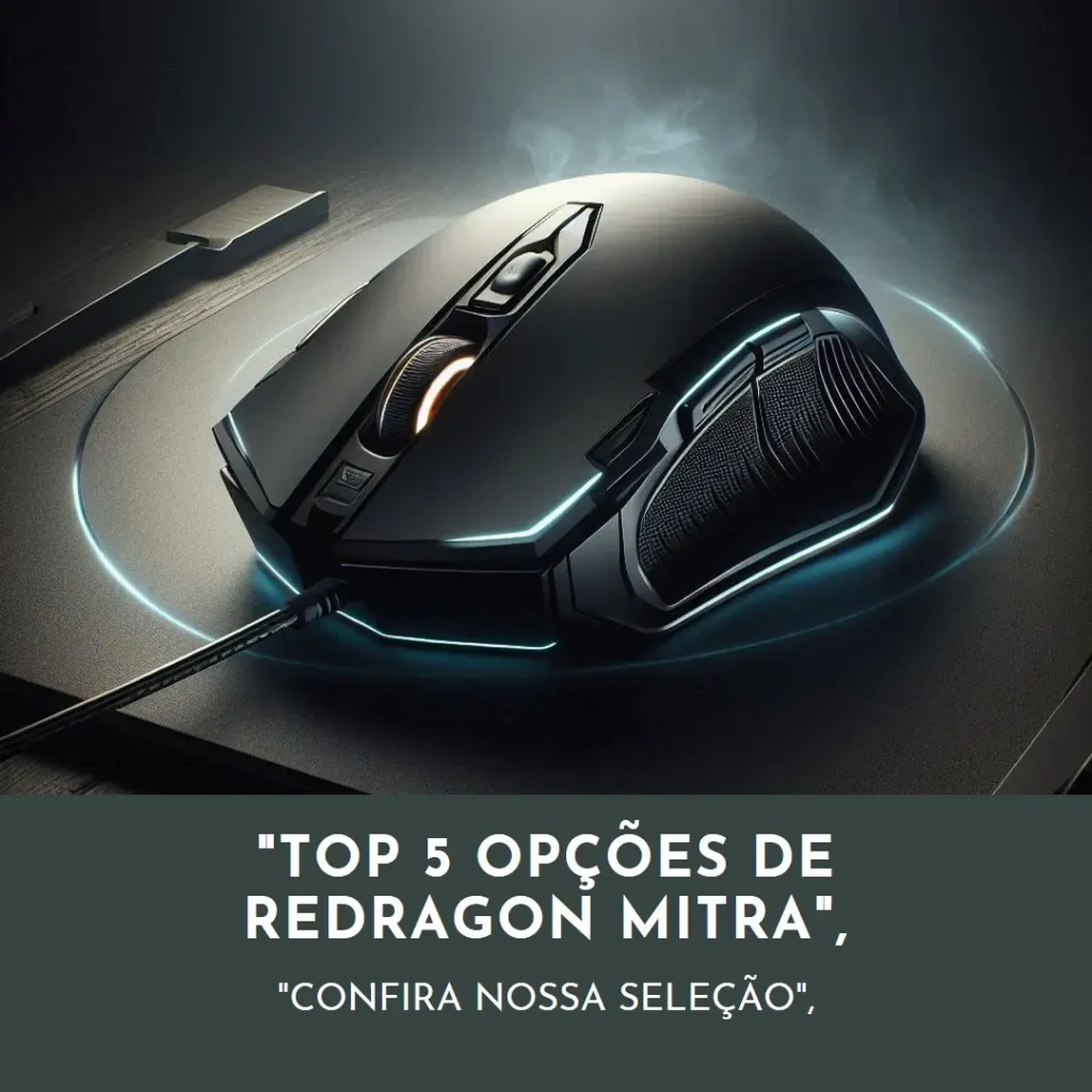 Top 5 Opções de Redragon mitra