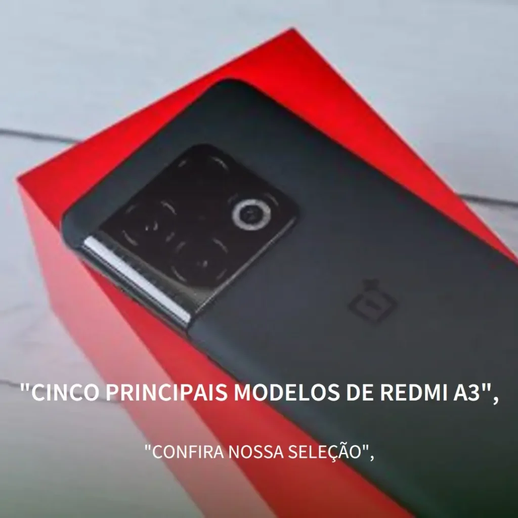 Cinco Principais Modelos de Redmi A3 64gb/3ram