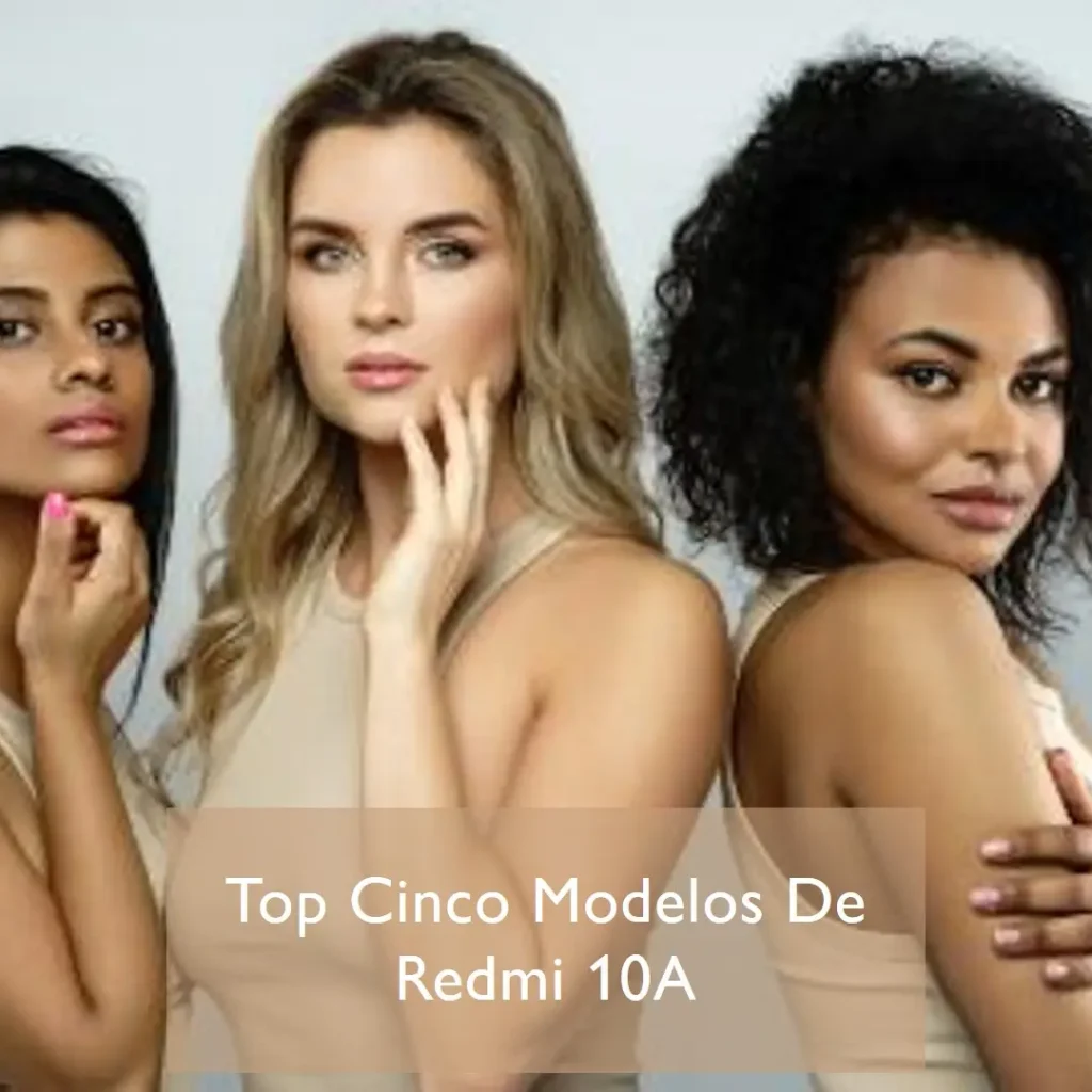 Top Cinco Modelos de  Redmi 10A