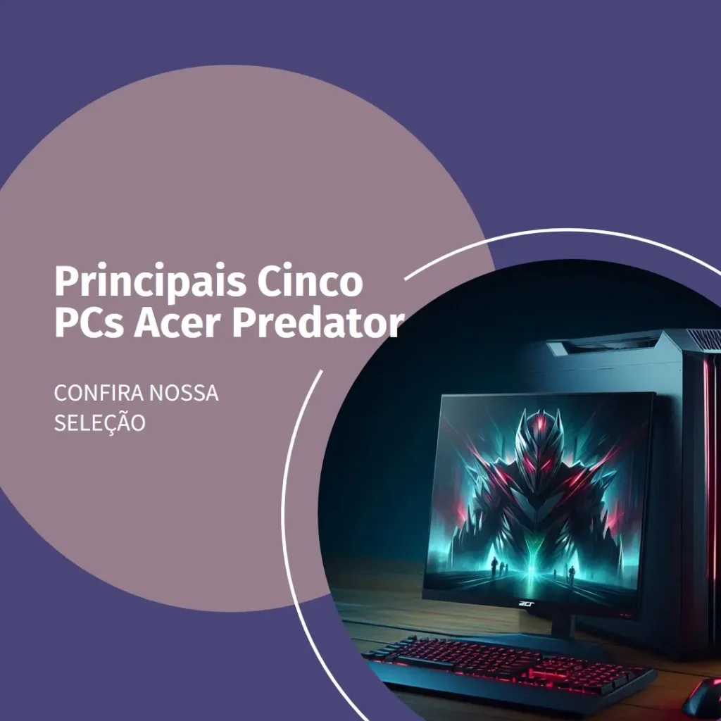Principais Cinco pc acer predator