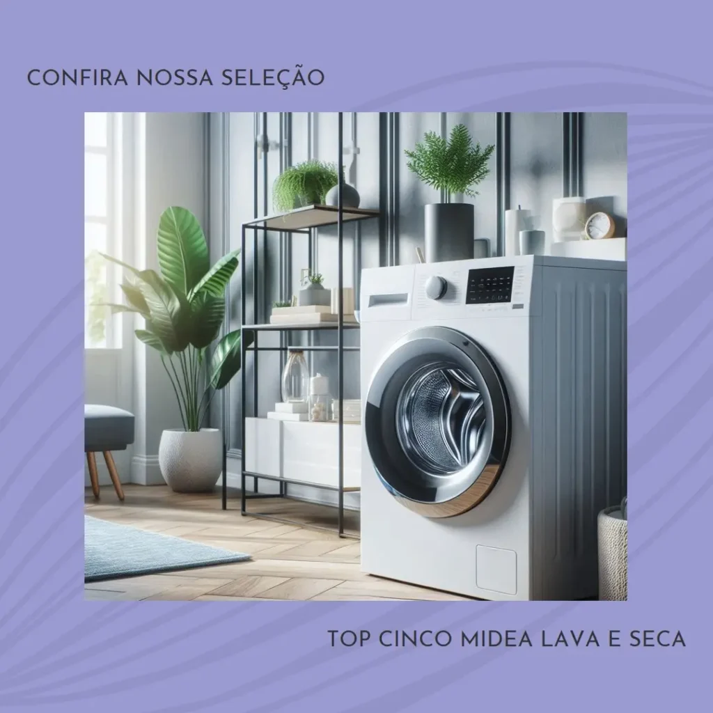 Top Cinco midea lava e seca