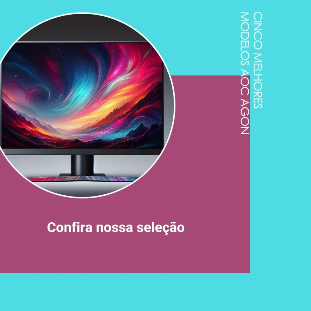 Cinco Melhores Modelos de monitor gamer AOC Agon