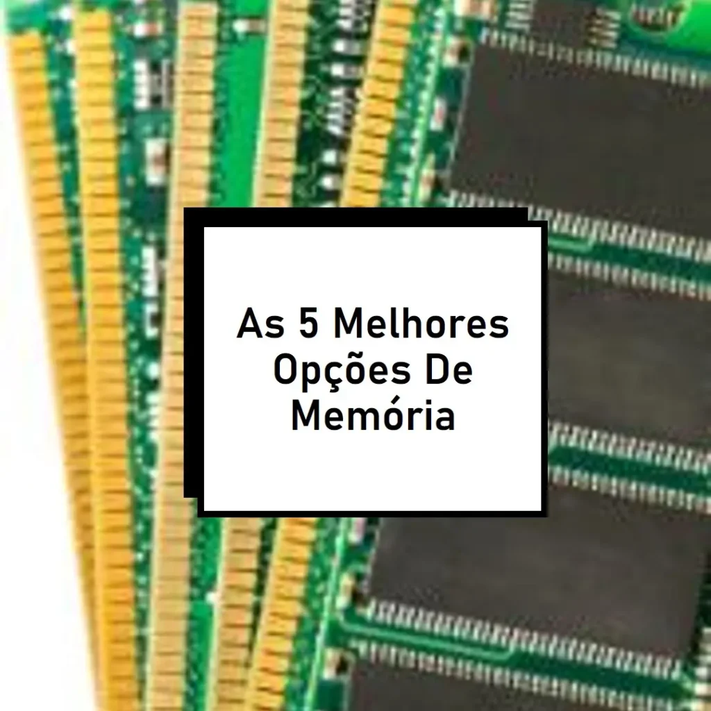 As 5 Melhores Opções de memoria 16gb ddr5