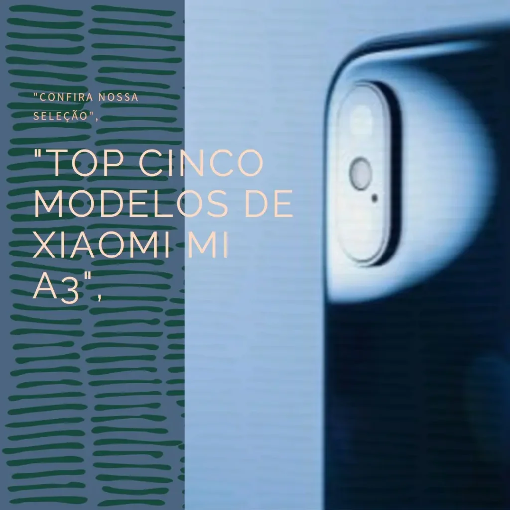 Top Cinco Modelos de Xiaomi mi A3 128gb