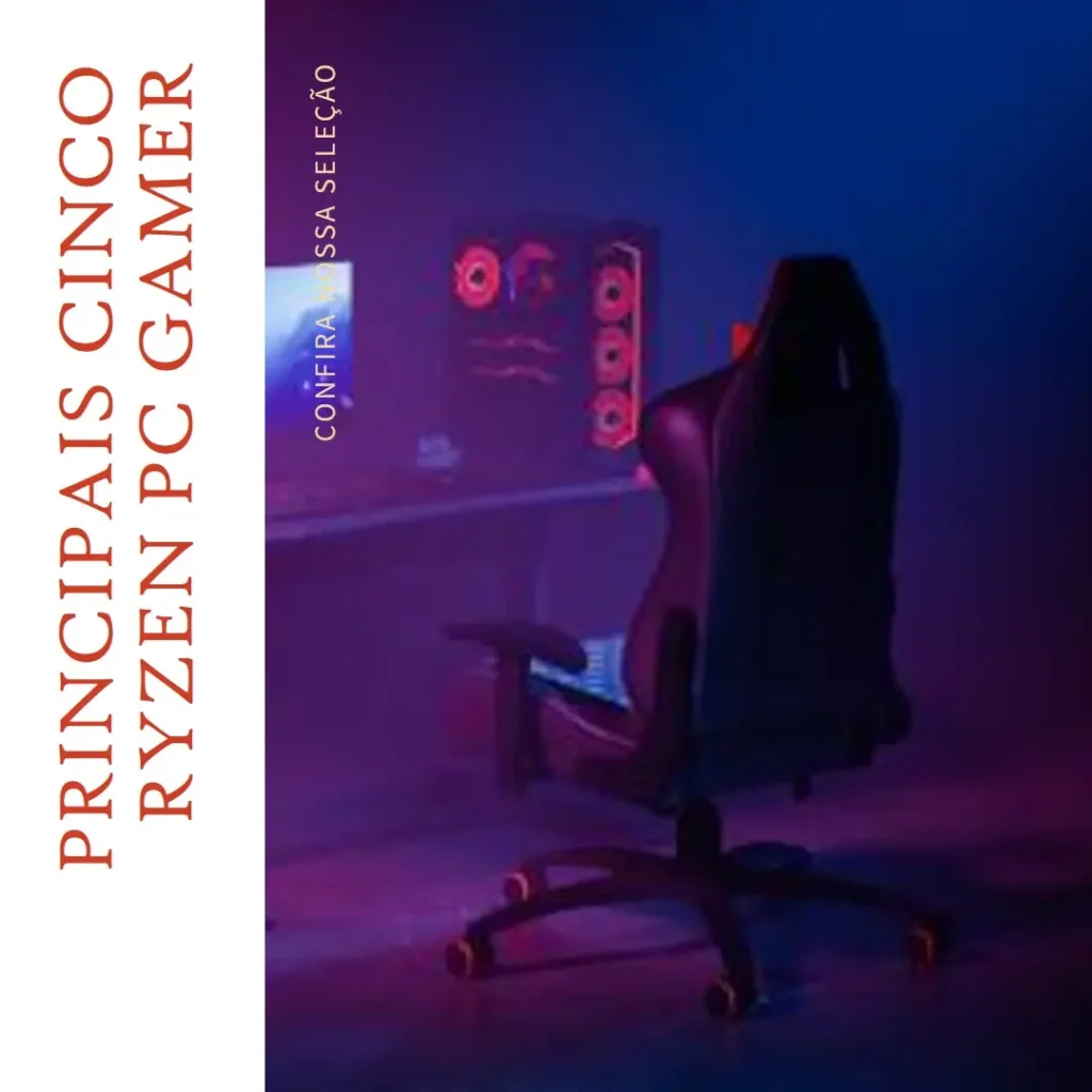 Principais Cinco Ryzen pc gamer
