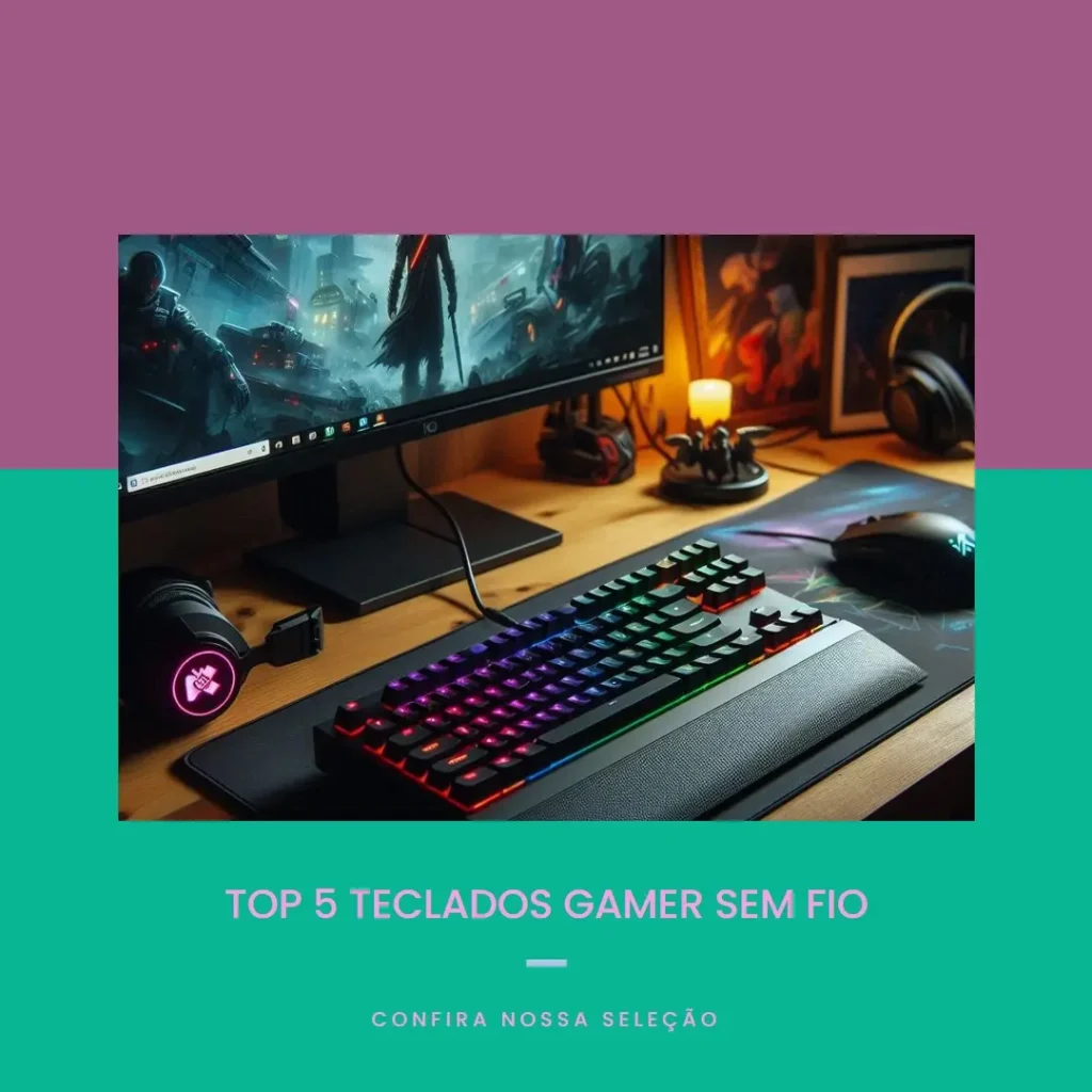 Top 5 teclado gamer sem fio