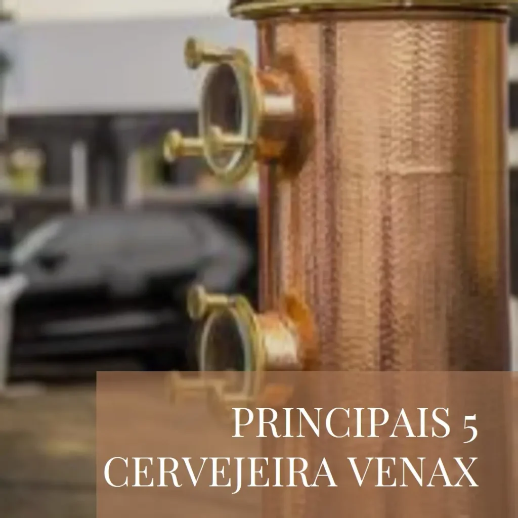 Principais 5 cervejeira venax