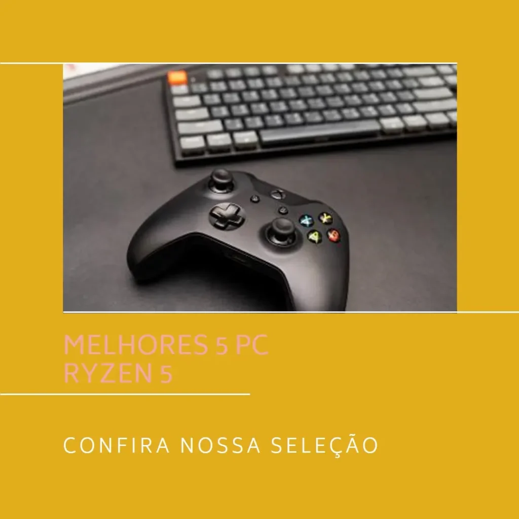 Melhores 5 pc Ryzen 5