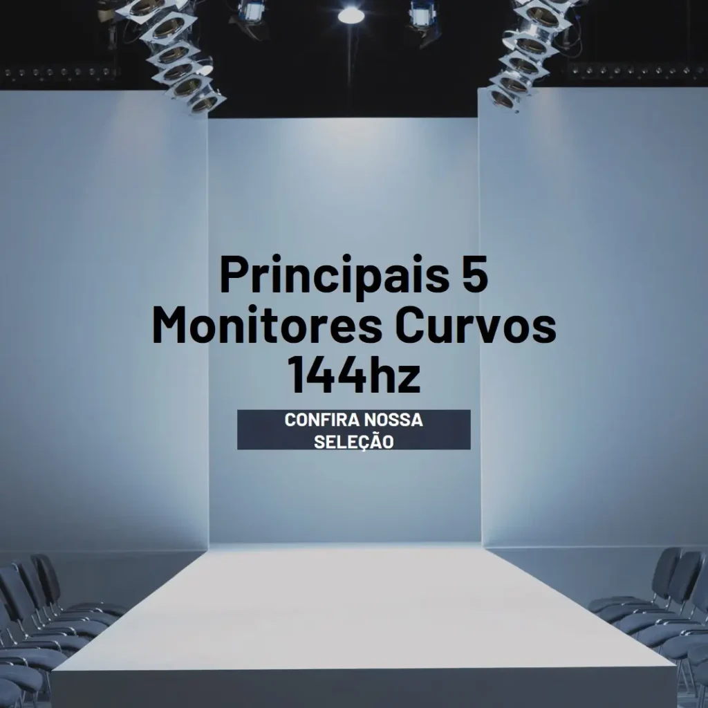 Principais 5 Monitor curvo 144hz
