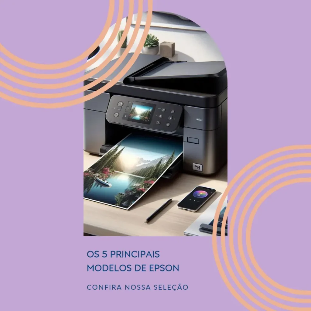 Os 5 Principais Modelos de Epson Epson l805