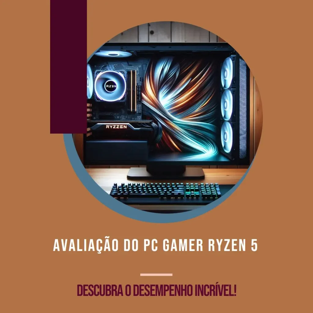 PC Gamer AMD Ryzen 5 5600G com 16GB RAM e SSD 480GB