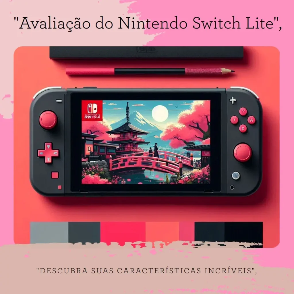 Nintendo Switch Lite: Portabilidade e Diversão Garantida