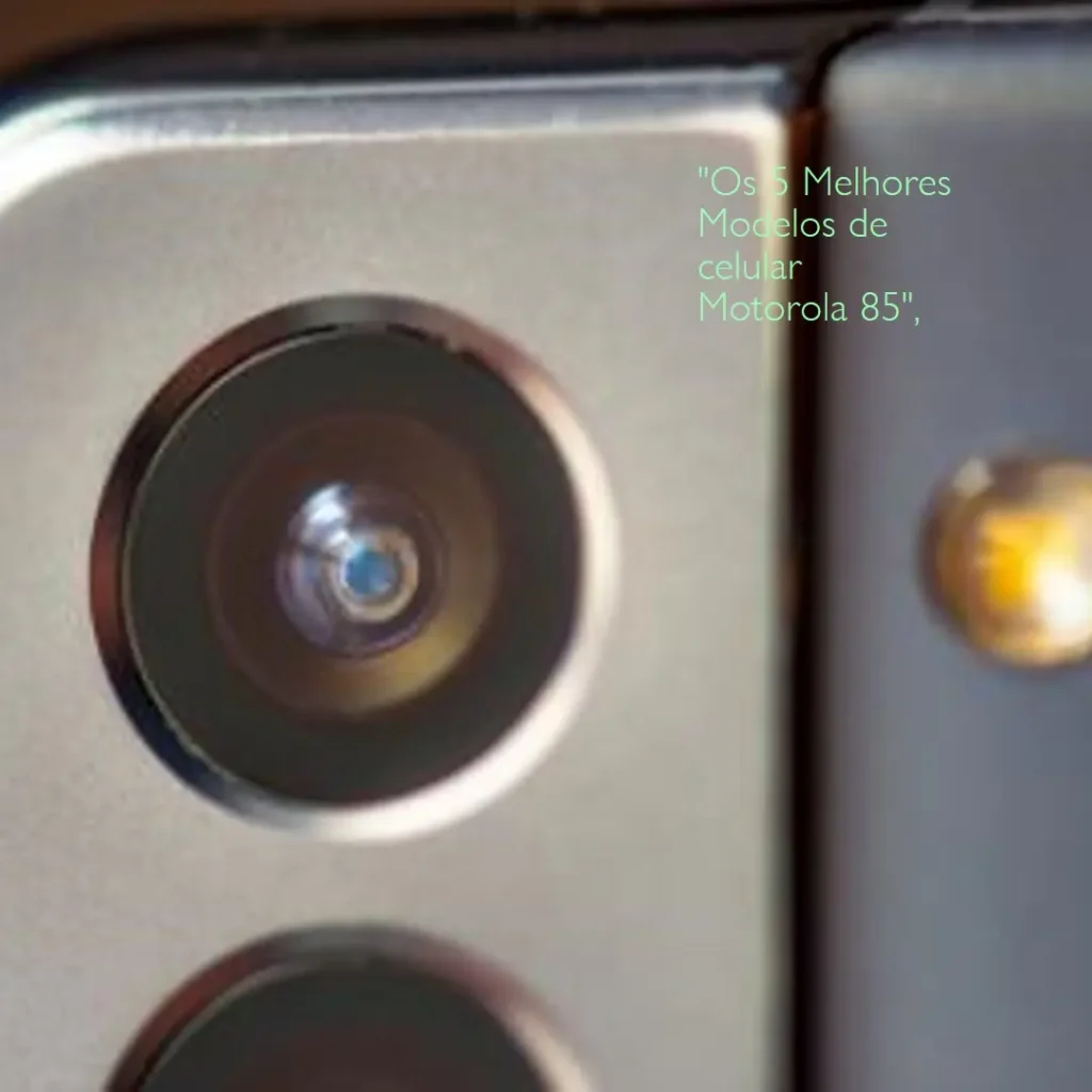 Os 5 Melhores Modelos de celular Motorola 85