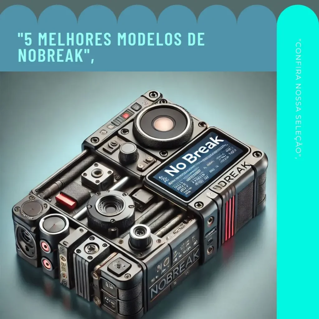 5 Melhores Modelos de nobreak sms 3000va