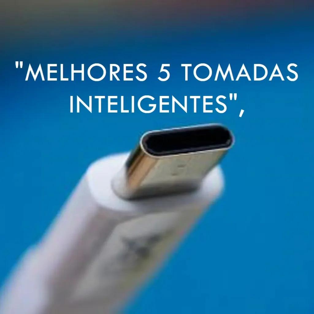 Melhores 5 tomada inteligente wifi