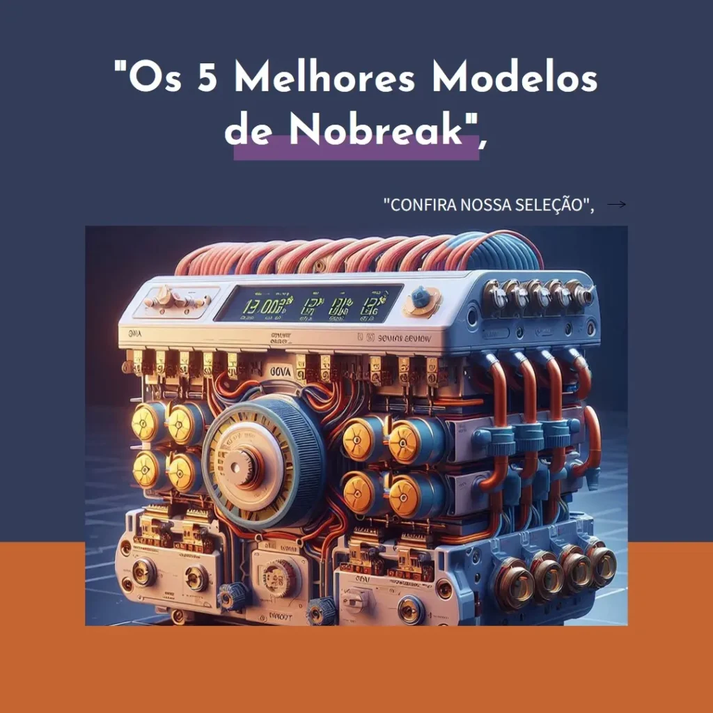Os 5 Melhores Modelos de nobreak 600va sms bivolt