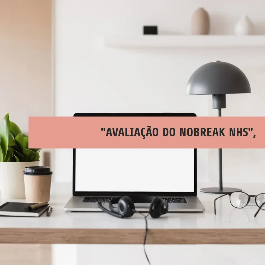 Nobreak NHS Compact Plus 4 S 1200VA – Segurança e Eficiência
