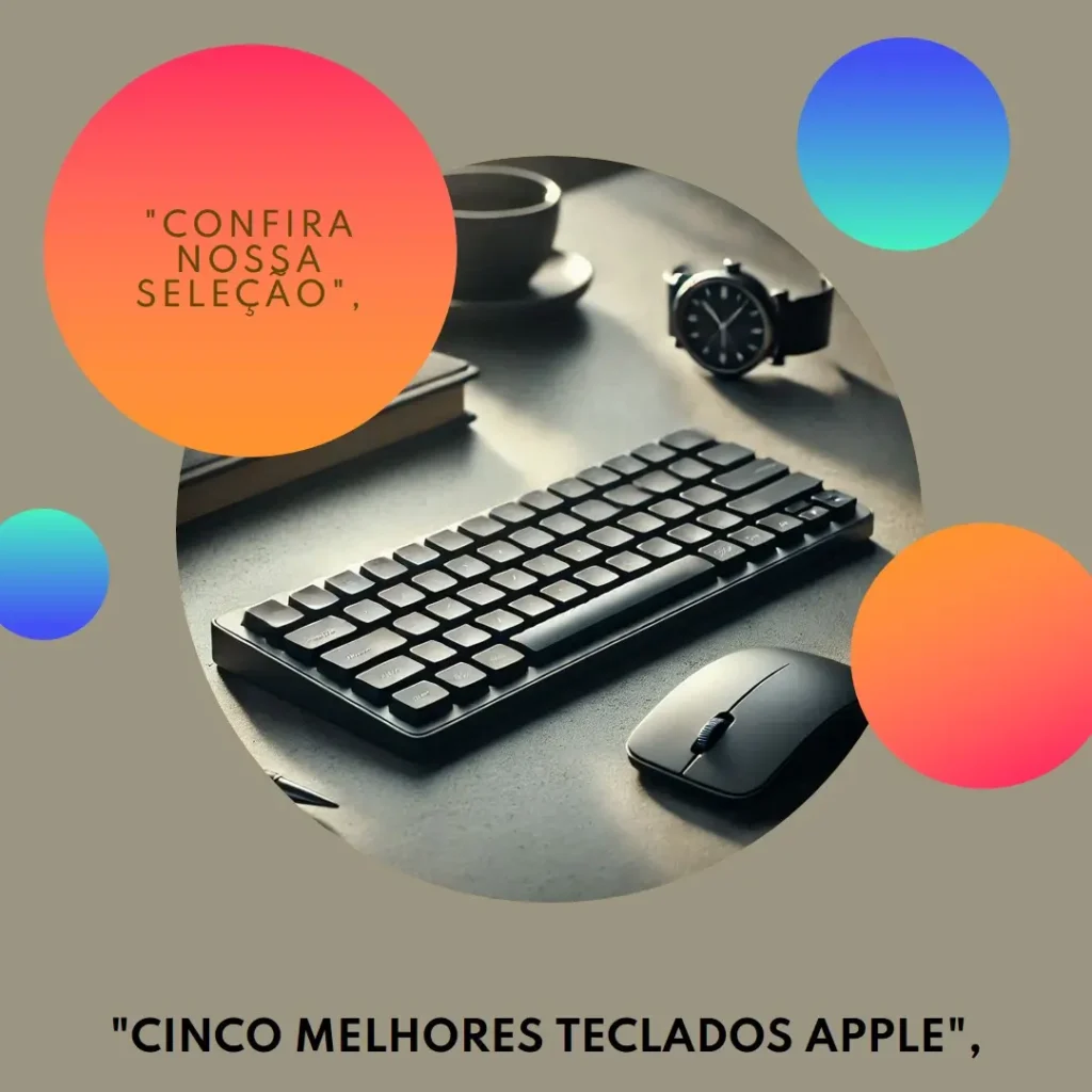 Cinco Melhores Modelos de teclado sem fio Apple