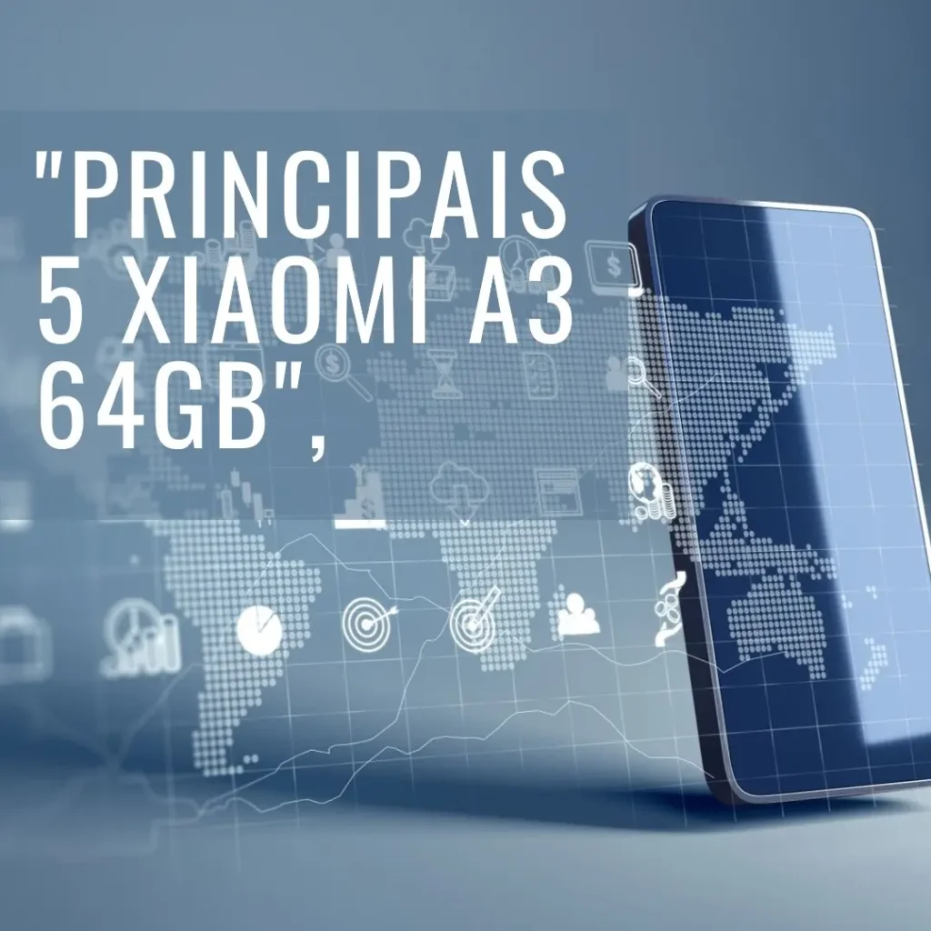 Principais 5 Xiaomi A3 64gb