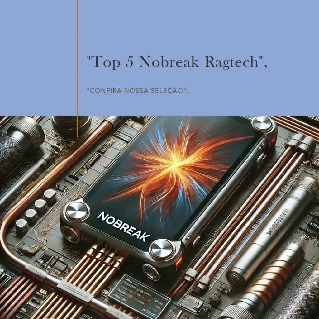 Top 5 nobreak ragtech