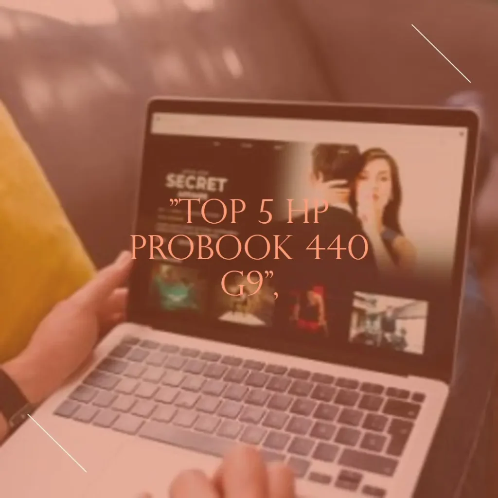Top 5 HP probook 440 g9