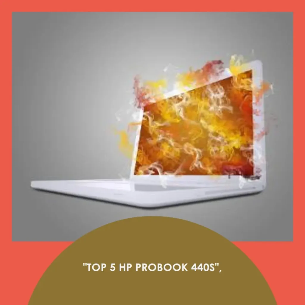 Top 5 HP probook 440s