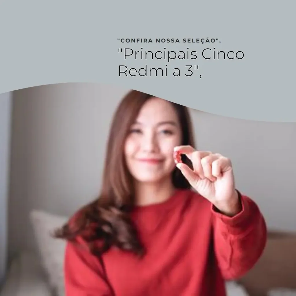 Principais Cinco Redmi a 3
