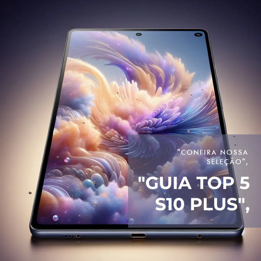 Top 5 S10 plus tab