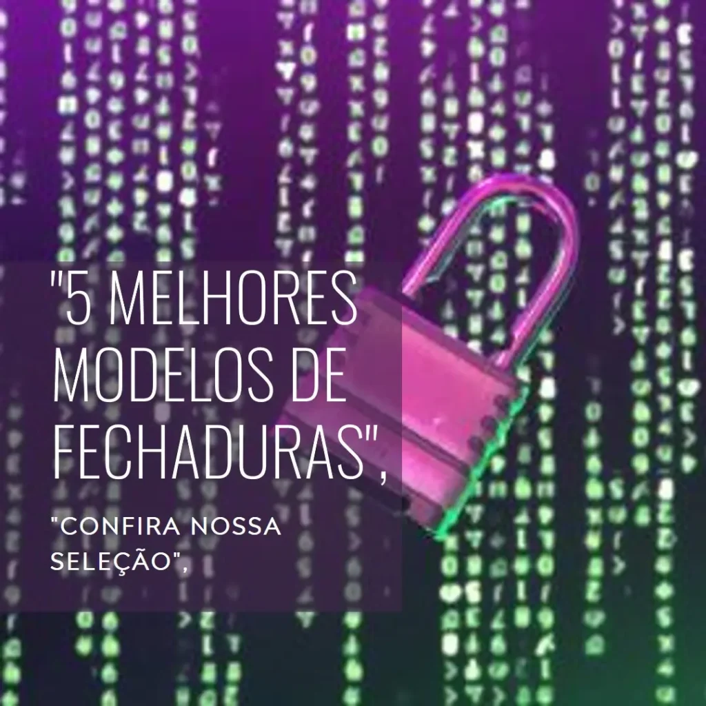 5 Melhores Modelos de fechadura digital Intelbras