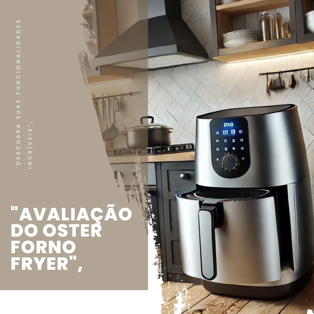 Oster Forno e Fryer 15L Multifunções Compact 10 em 1