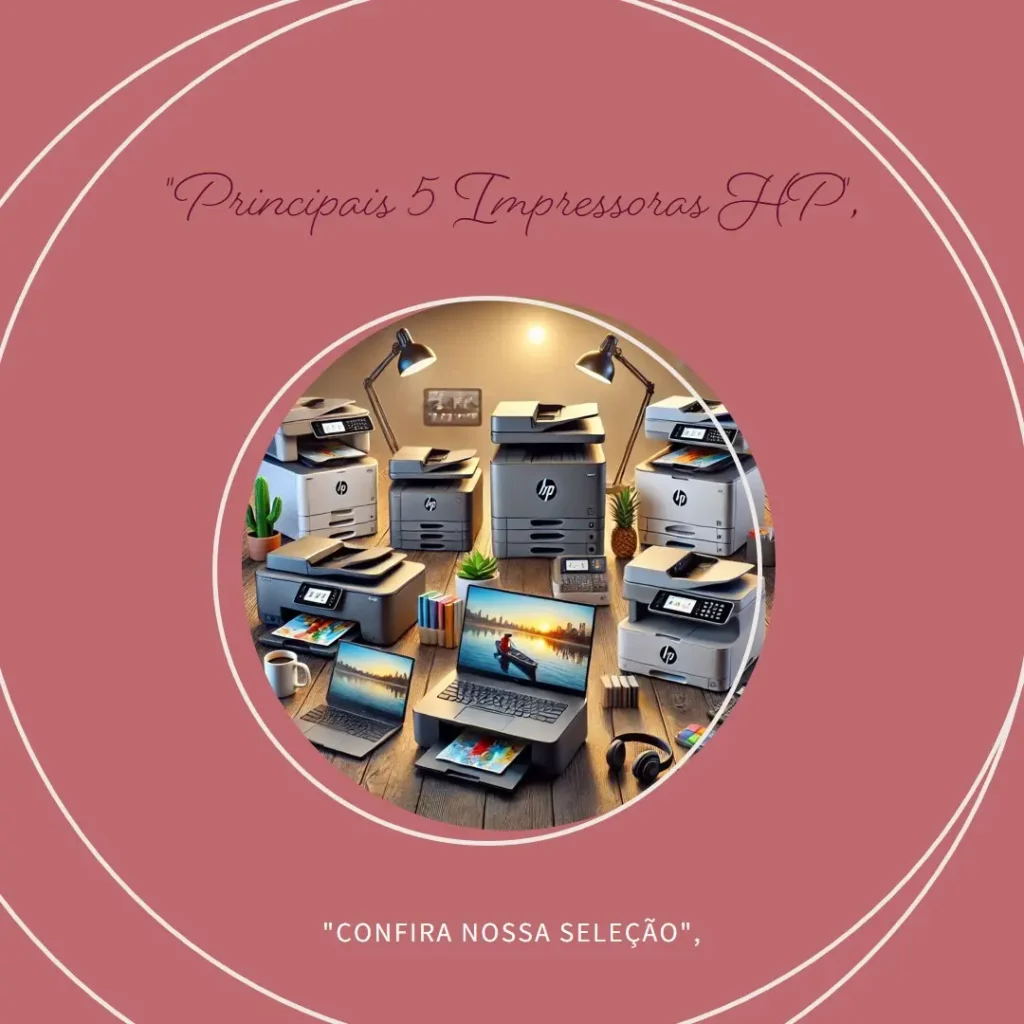 Principais 5 impressora multifuncional da HP